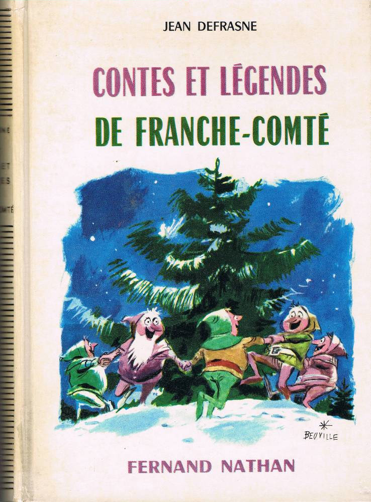 Contes Et L Gendes De Franche Comt Anthologie Fiche Livre