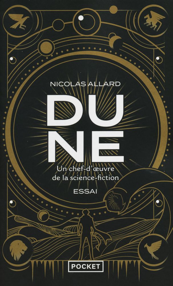 Dune un chef dœuvre de la science fiction Nicolas ALLARD Fiche