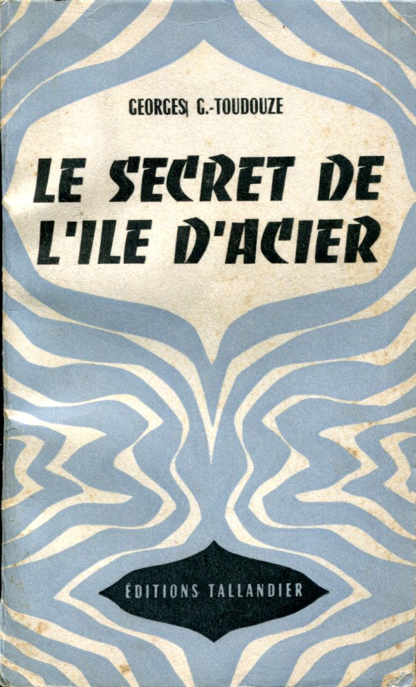 Le Secret De L`Acier [1912]