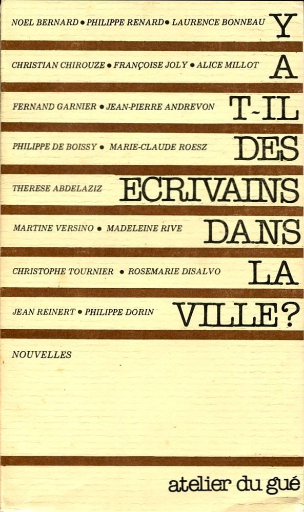 Y-a-t-il des écrivains dans la ville ? - ANTHOLOGIE ...