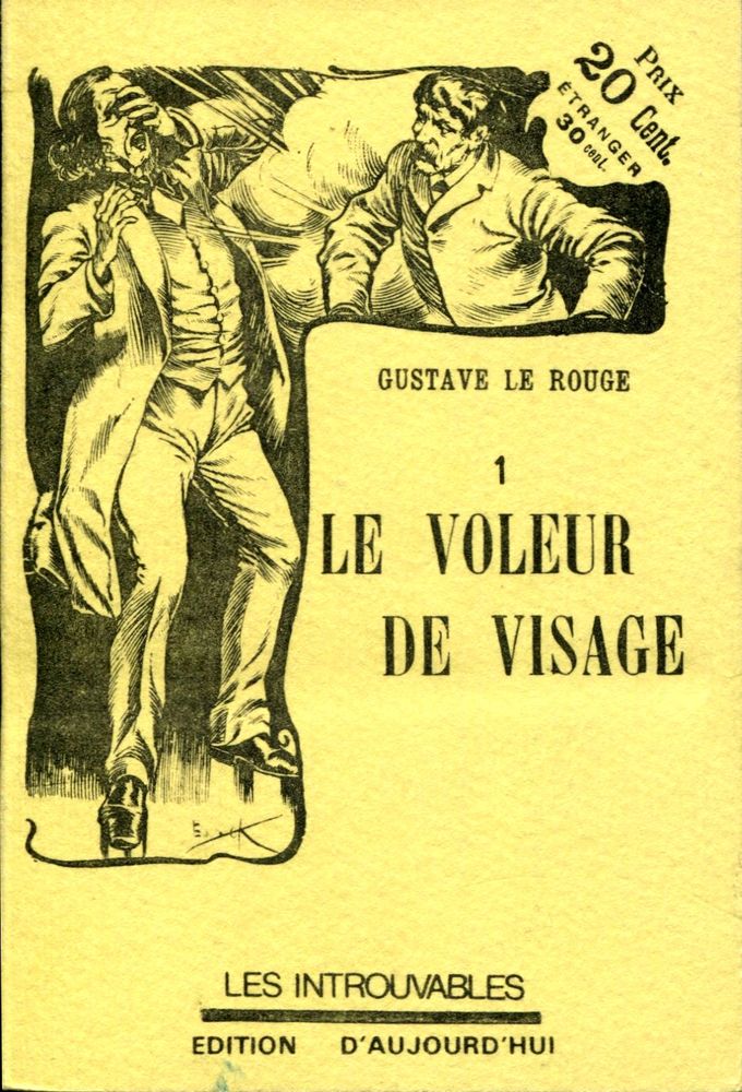 Le Voleur de Visage  Gustave LE ROUGE  Fiche livre  Critiques