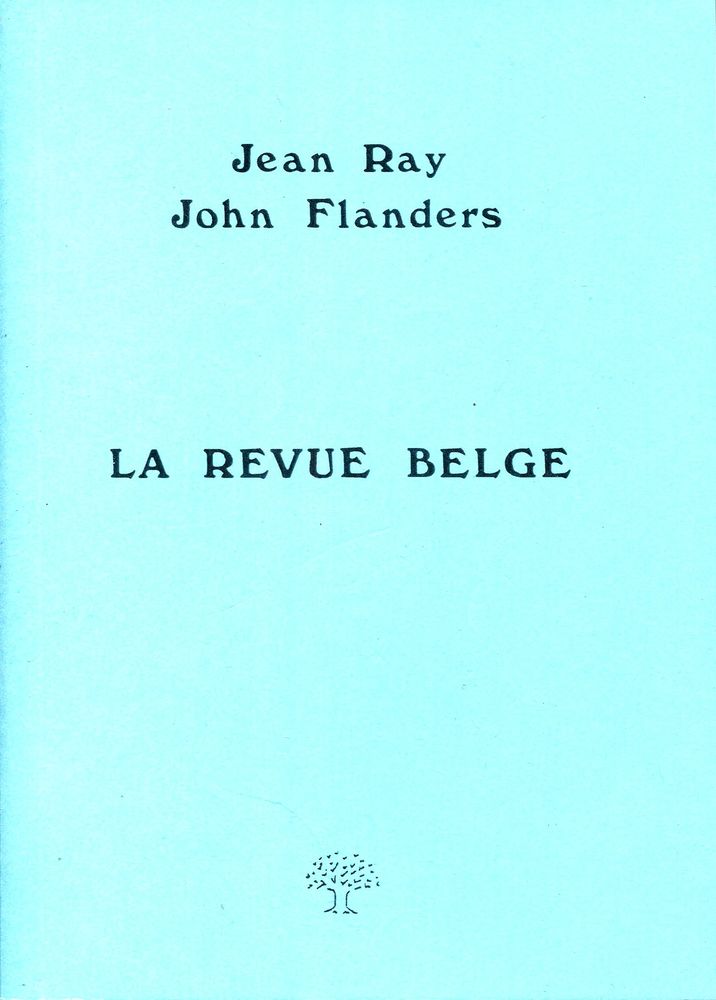 La Revue Belge - John FLANDERS & Jean RAY - Fiche Livre - Critiques ...