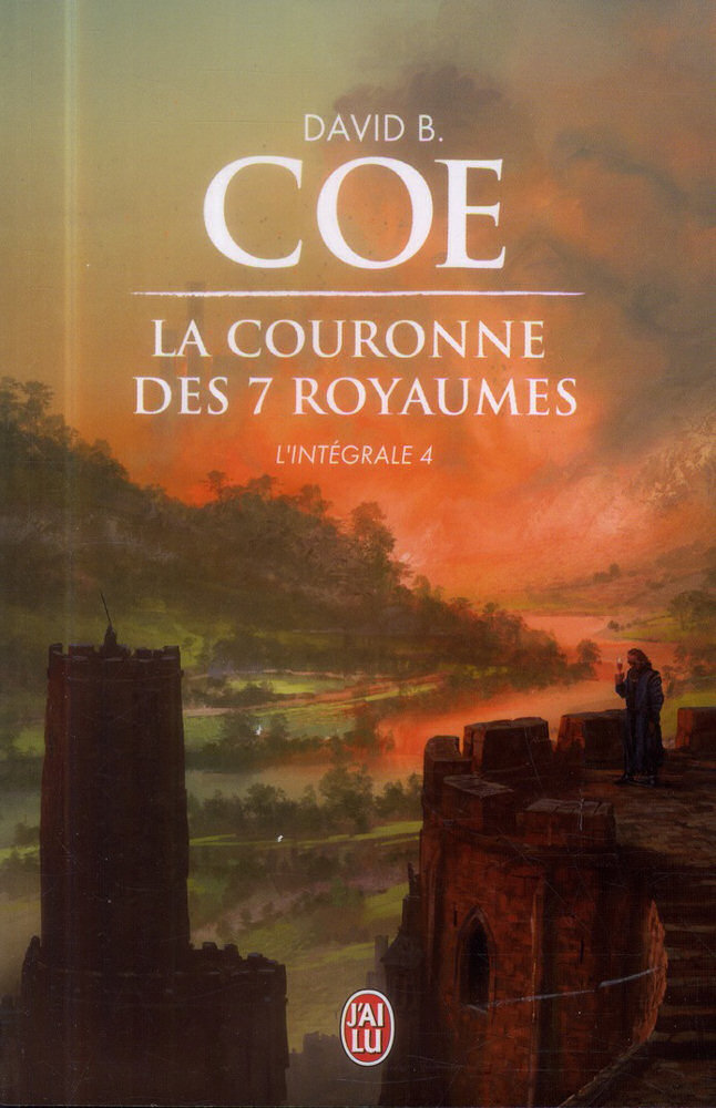 La Couronne Des 7 Royaumes - L'intégrale 4 - David B. COE - Fiche Livre ...