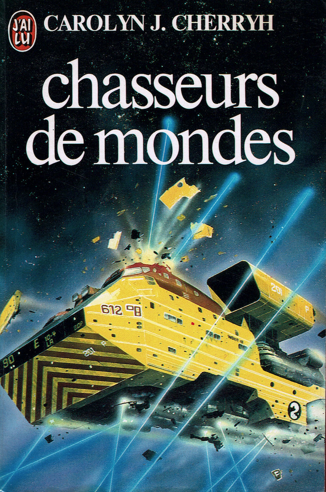 Chasseurs de mondes C. J. CHERRYH Fiche livre Critiques