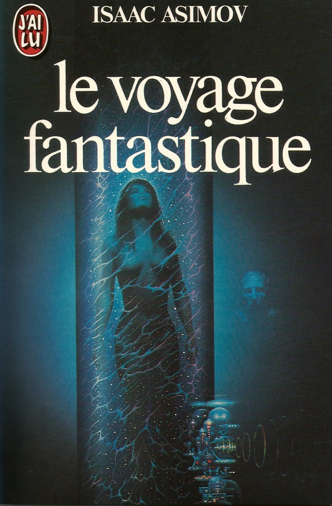 isaac asimov le voyage fantastique