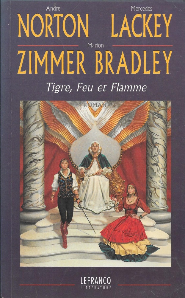 Tigre Feu Et Flamme Marion Zimmer BRADLEY Mercedes LACKEY Andre 