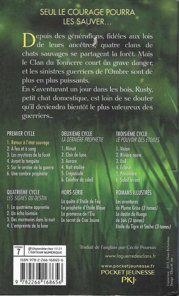 Retour A L Etat Sauvage Erin Hunter Fiche Livre Critiques Adaptations Noosfere