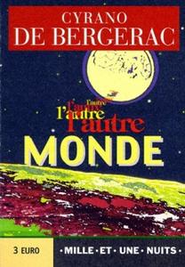 L'Autre monde ou les Etats et Empires de la Lune
