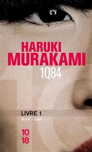 1Q84 - Livre 1, Avril-Juin