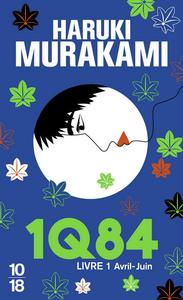 1Q84 - Livre 1, Avril-Juin