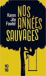 Nos annes sauvages