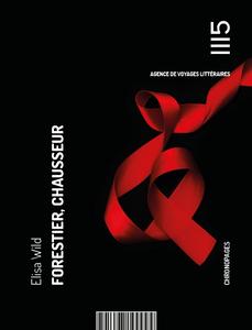 Forestier, chausseur