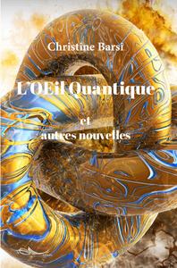 L'il Quantique et autres nouvelles