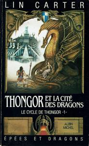Thongor et la cit des dragons