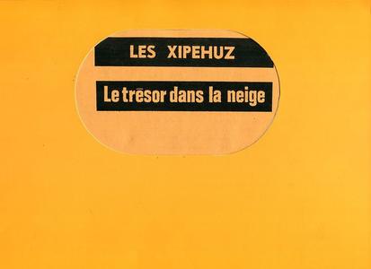 Les Xiphuz & Le Trsor dans la Neige
