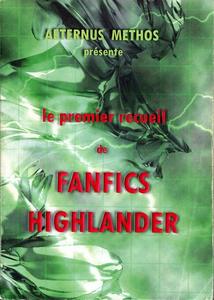 Le Premier recueil de Fanfics Highlander