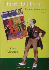 Harry Dickson : Aventures inconnues  Tome 1