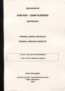Bibliographie Jean Ray - John Flanders - Tome 1 : Romans, Contes, Nouvelles, 1re partie