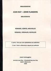 Bibliographie Jean Ray - John Flanders - Tome 1 : Romans, Contes, Nouvelles, 2me partie