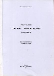 Bibliographie Jean Ray - John Flanders - Tome 2 : Oeuvres diverses
