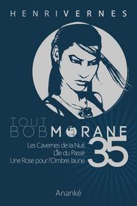 Tout Bob Morane - 35