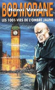 Les 1001 vies de l'Ombre Jaune