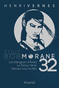 Tout Bob Morane - 32