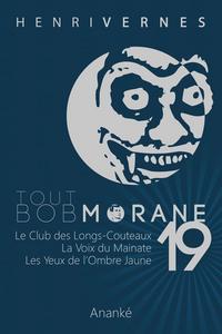 Tout Bob Morane - 19
