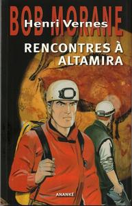 Rencontres  Altamira et autres nouvelles