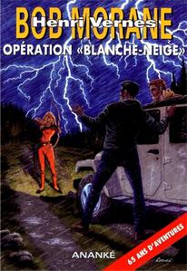 Opration  Blanche Neige 