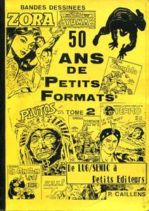 50 ans de petits formats - Tome 2 : de Lug/Smic  Petits diteurs