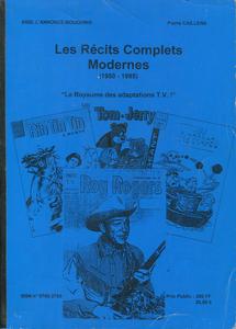 Les Rcits Complets Modernes (1950-1985)