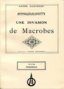 Une invasion de Macrobes