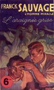 L'Araigne grise