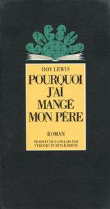 Pourquoi j'ai mang mon pre