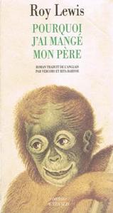 Pourquoi j'ai mang mon pre