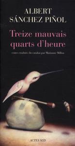 Treize mauvais quarts d'heure
