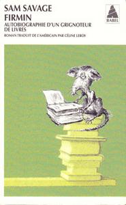 Firmin - autobiographie d'un grignoteur de livres