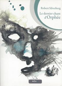 Le Dernier Chant d'Orphe