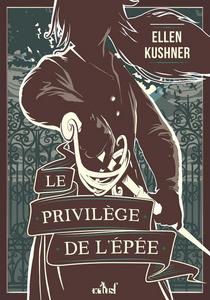 Le Privilge de l'pe
