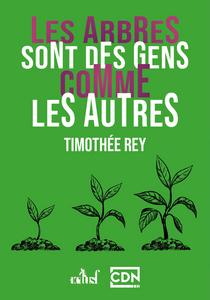 Les Arbres sont des gens comme les autres