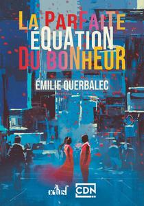 La Parfaite quation du bonheur
