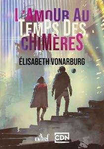 L'Amour au temps des chimres