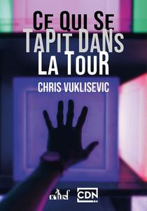 Ce qui se tapit dans la tour
