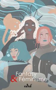 Fantasy & Fminismes