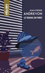 Le Travail du Furet