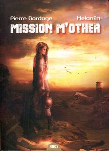 Mission M'Other