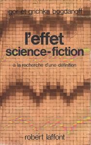 L'Effet science-fiction  la recherche d'une dfinition
