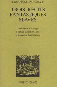 Trois rcits fantastiques slaves