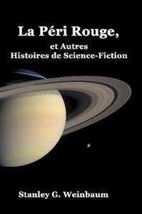 La Pri Rouge, et Autres Histoires de Science-Fiction
